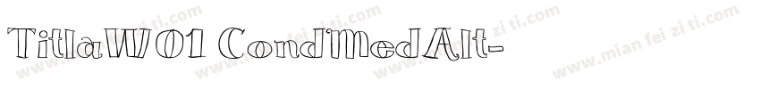 TitlaW01 CondMedAlt字体转换